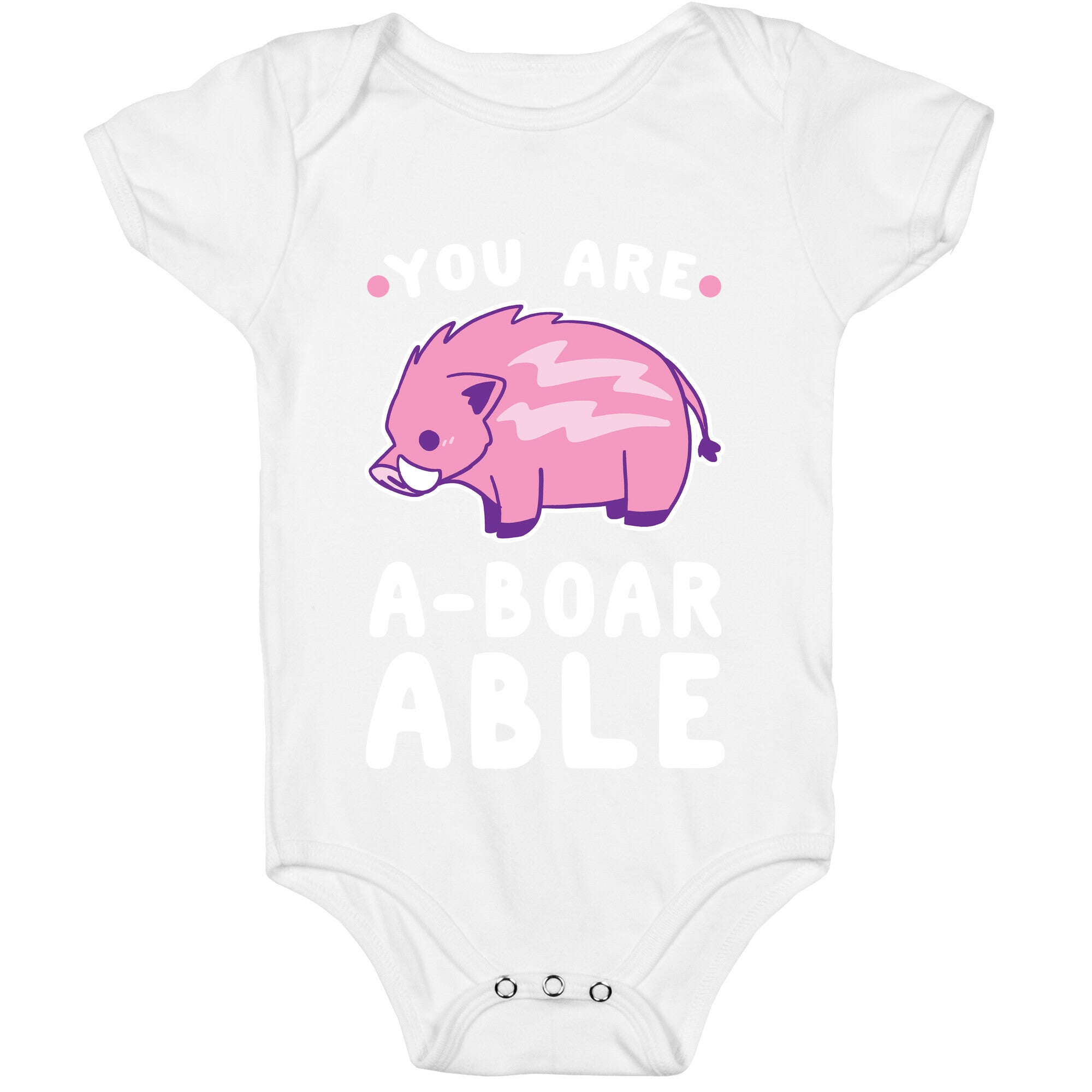 You are Aboarable Baby One Piece